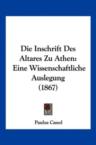 Cassel, P: Inschrift Des Altares Zu Athen