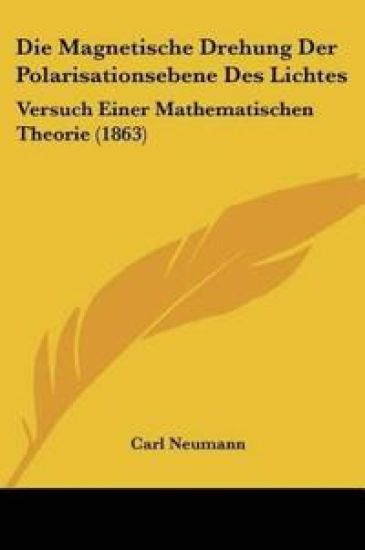 Neumann, C: Magnetische Drehung Der Polarisationsebene Des L