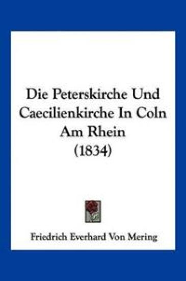 Mering, F: Peterskirche Und Caecilienkirche In Coln Am Rhein