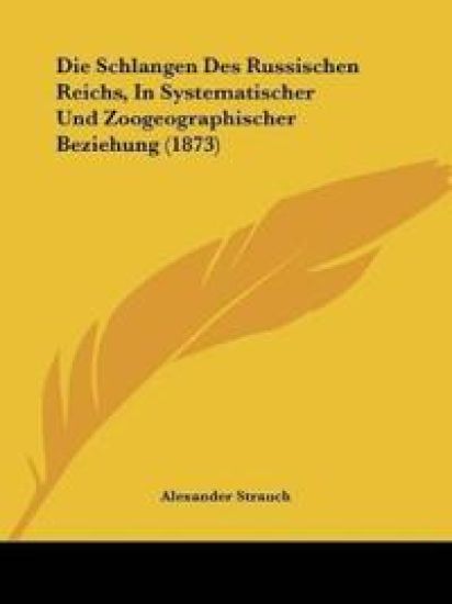 Strauch, A: Schlangen Des Russischen Reichs, In Systematisch
