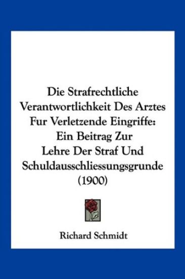 Schmidt, R: Strafrechtliche Verantwortlichkeit Des Arztes Fu