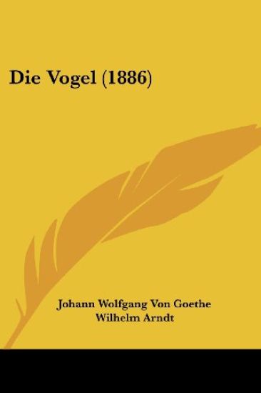 Goethe, J: Vogel (1886)
