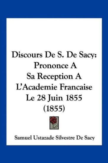 Discours De S. De Sacy