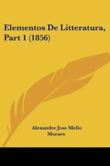 Elementos De Litteratura, Part 1 (1856)