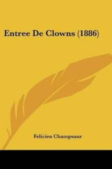 Entree De Clowns (1886)