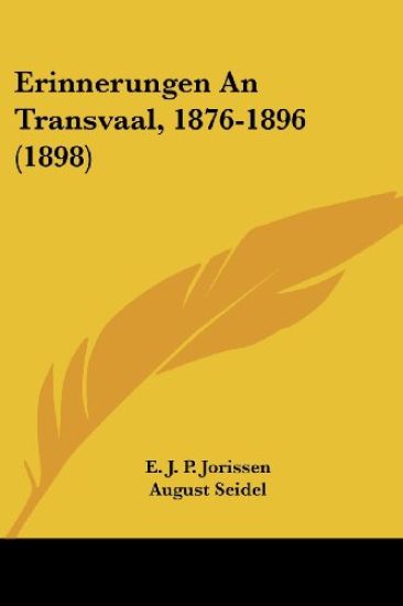 Jorissen, E: Erinnerungen An Transvaal, 1876-1896 (1898)