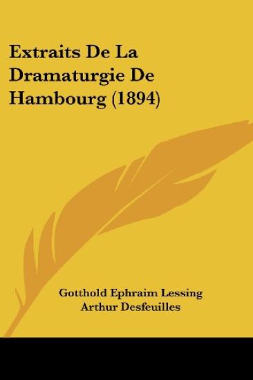 Extraits De La Dramaturgie De Hambourg (1894)
