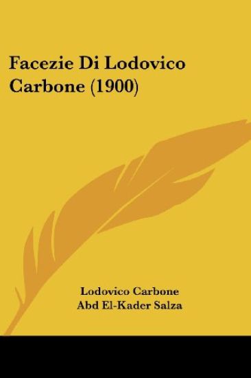 Facezie Di Lodovico Carbone (1900)