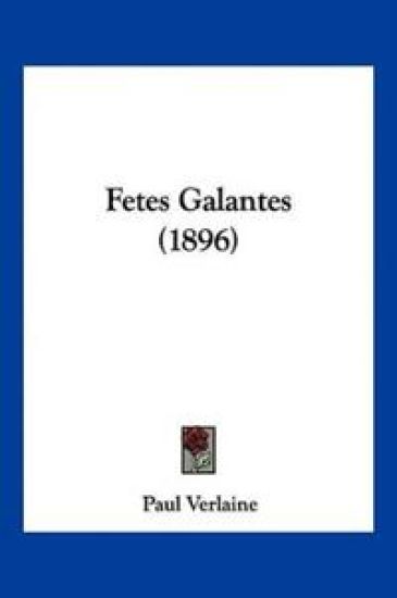 Fetes Galantes (1896)