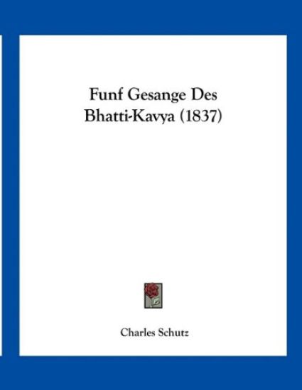 Funf Gesange Des Bhatti-Kavya (1837)