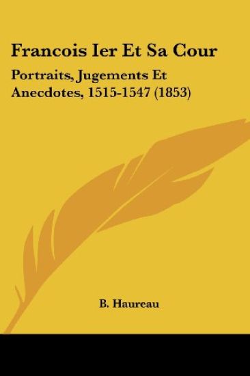 Francois Ier Et Sa Cour