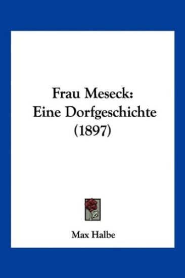 Halbe, M: Frau Meseck
