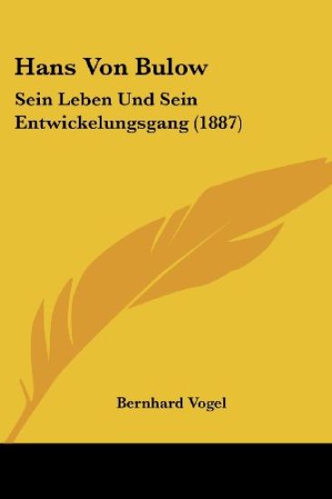 Vogel, B: Hans Von Bulow