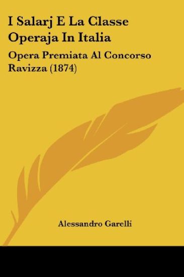 I Salarj E La Classe Operaja In Italia