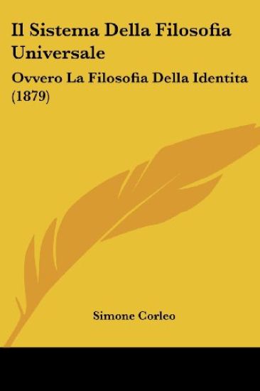 Il Sistema Della Filosofia Universale