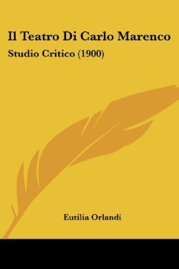 Il Teatro Di Carlo Marenco