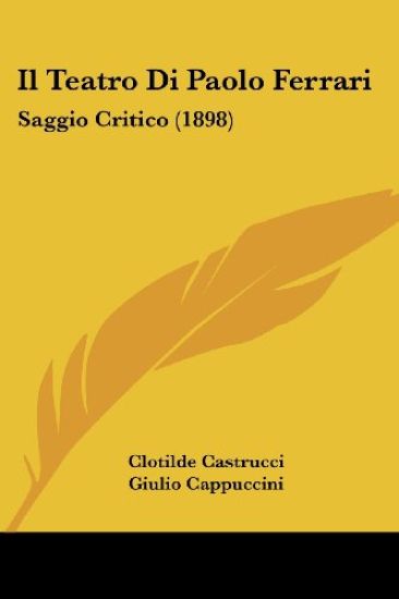 Il Teatro Di Paolo Ferrari