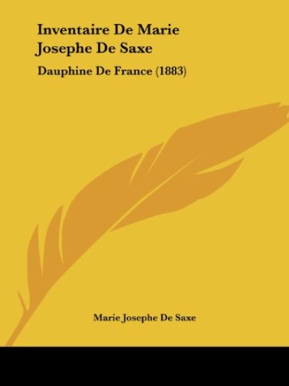 Inventaire De Marie Josephe De Saxe