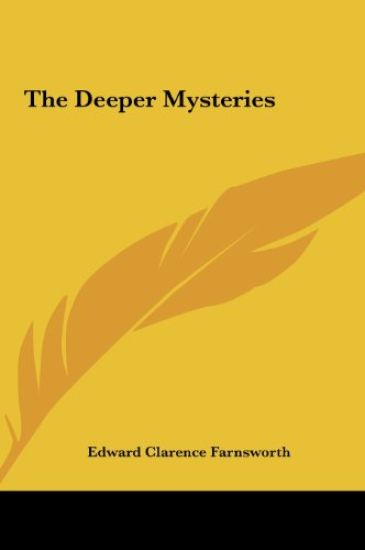 The Deeper Mysteries