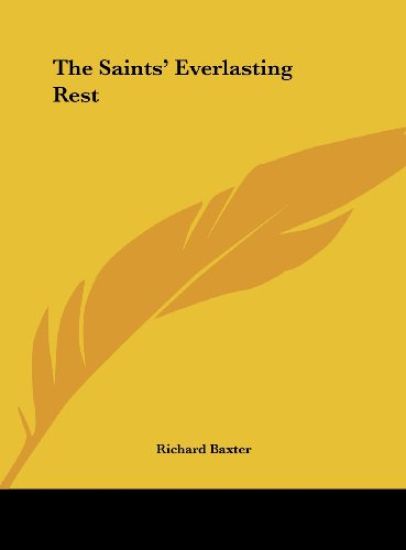 The Saints' Everlasting Rest