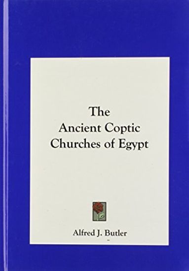 The Ancient Coptic Churches of Egypt