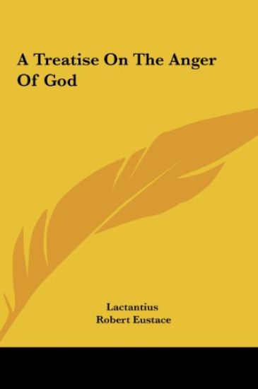 A Treatise On The Anger Of God