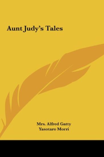 Aunt Judy's Tales