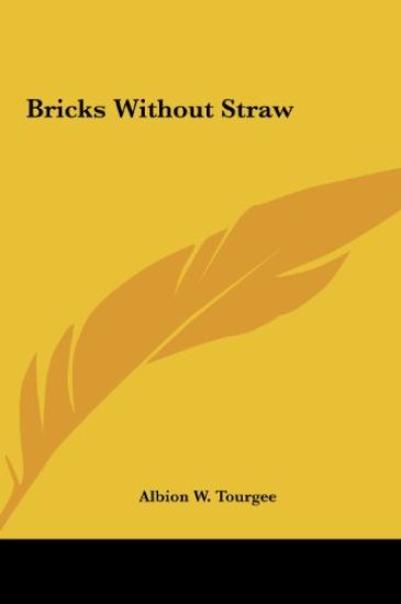 Bricks Without Straw