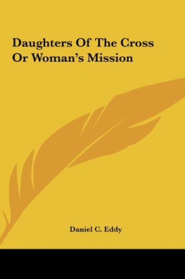 Daughters Of The Cross Or Woman's Mission