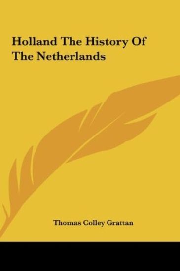 Holland The History Of The Netherlands