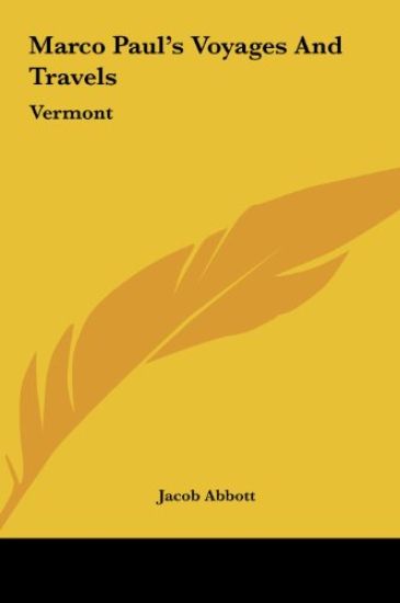 Marco Paul's Voyages And Travels