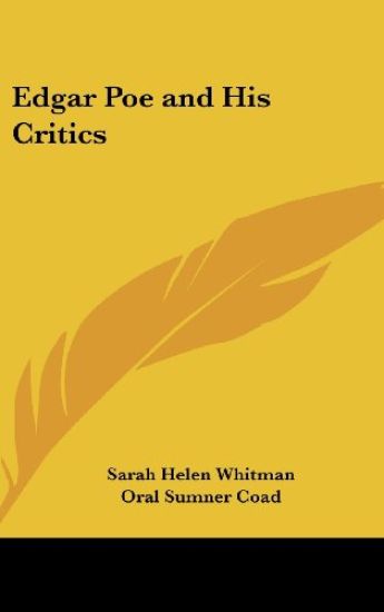 Edgar Poe and His Critics