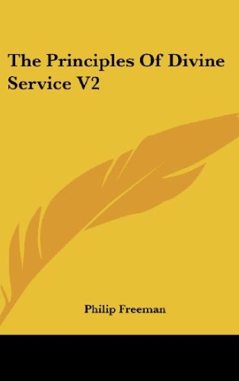 The Principles Of Divine Service V2