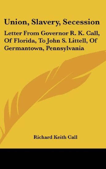 Union, Slavery, Secession