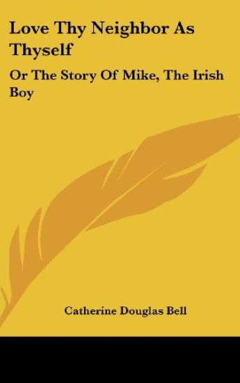 Love Thy Neighbor As Thyself