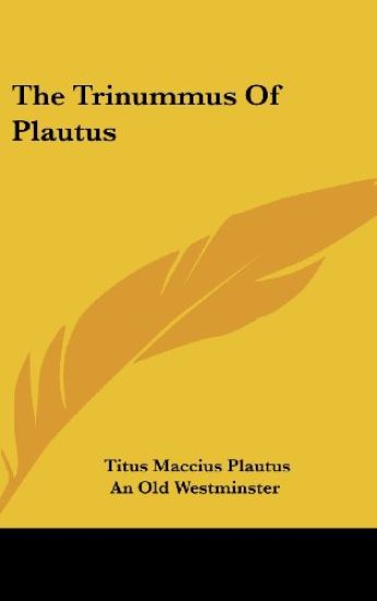 The Trinummus Of Plautus