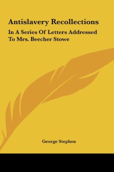 Antislavery Recollections