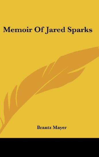Memoir Of Jared Sparks