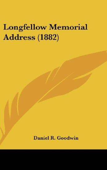 Longfellow Memorial Address (1882)