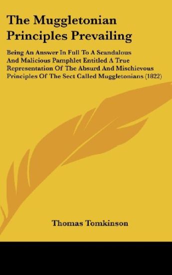 The Muggletonian Principles Prevailing