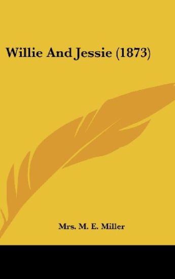 Willie And Jessie (1873)