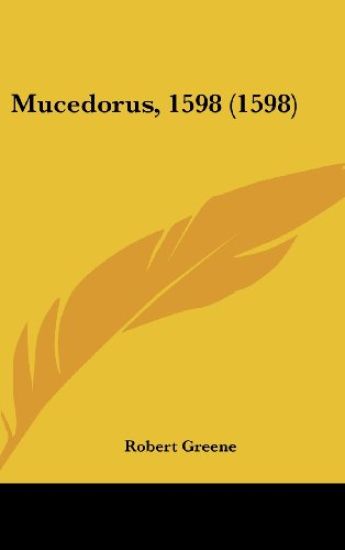 Mucedorus, 1598 (1598)