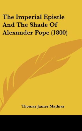 The Imperial Epistle And The Shade Of Alexander Pope (1800)