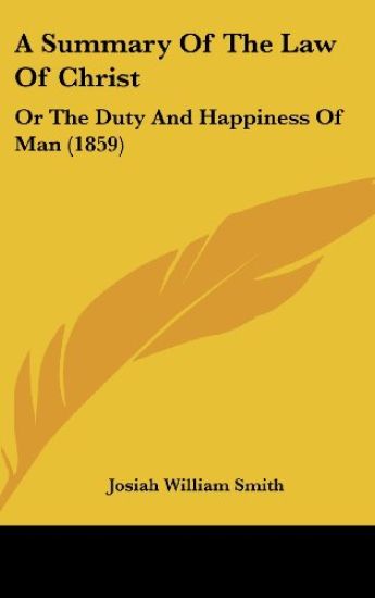 A Summary Of The Law Of Christ