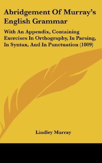 Abridgement Of Murray's English Grammar