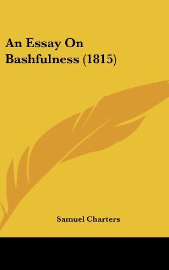 An Essay On Bashfulness (1815)