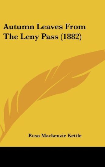 Autumn Leaves From The Leny Pass (1882)