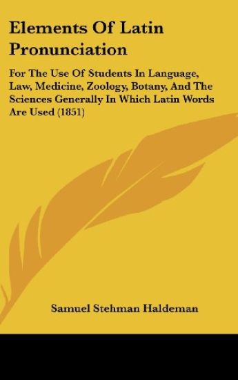 Elements Of Latin Pronunciation