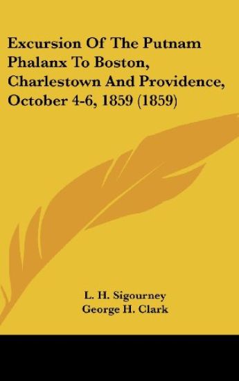 Excursion Of The Putnam Phalanx To Boston, Charlestown And Providence, October 4-6, 1859 (1859)