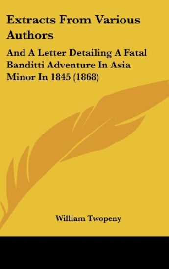 Extracts From Various Authors